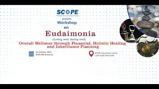 Eudaimonia Overall Wellness through Financial, Holistic Healing and Inheritance Planning