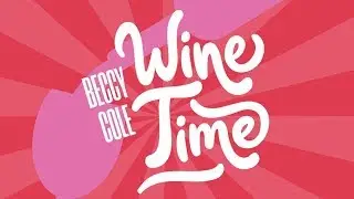 Beccy Cole - Wine Time (Official Video)
