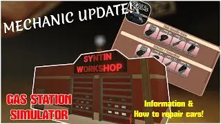 MECHANIC UPDATE (NEW ROLES & HOW TO REPAIR!) Gas Station Simulator