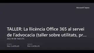 53 TALLER  La llicència Office 365 al servei de l’advocacia taller sobre utilitats, prestacions i av