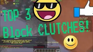 Minecraft : Top 3 Minecraft Block Clutches! (Insane)🔥