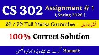 CS 302 Assignment No 1 Correct Solution 2026 | CS 302 Assignment Solution 