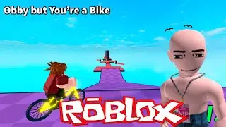 Обби На Велосипеде  в ROBLOX!!! | Obby But You're on a Bike