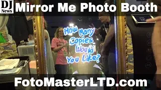FotoMaster Mirror Me Interactive Photo Booth From Photo Booth Expo 2017 | Disc Jockey News