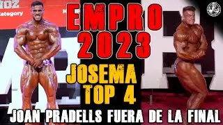 EMPRO 2023; JOSEMA TOP 4, JOAN PRADELLS FUERA DE LA FINAL