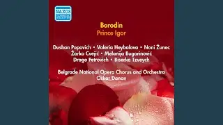 Act I: Tableau 1 Part II: Arioso of Yaroslavna