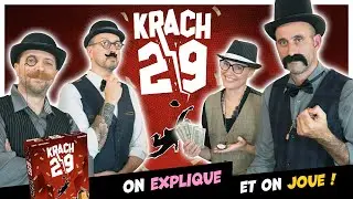 Krach 29, on explique et on joue