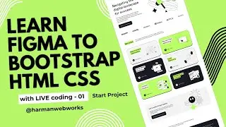 Learn BOOTSTRAP HTML CSS from Figma design Project 2 Video 1