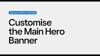 Customise the main hero banner