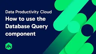 Database Query component | Data Productivity Cloud