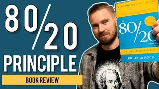 The 80/20 Principle: Book Review & Concept Explained