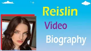 Reislin video compilation, Bio, Age, Height, Nationality, Wiki
