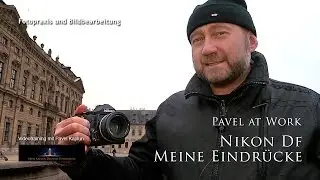 Nikon Df. Meine Eindrücke