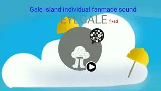 gale island individual fanmade sunky | EYEGALE FIXED