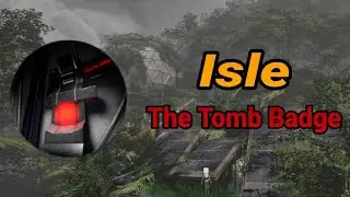 Roblox | Isle, 9: The Tomb Badge