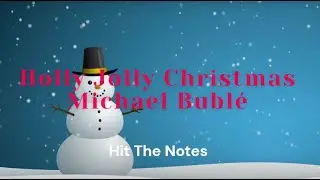 Holly Jolly Christmas - Michael Bublé (Lyrics)