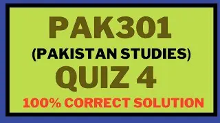 Pak301 quiz 4 2024 || Pak 301 quiz 4 spring 2024 || Pak301 quiz 4 solution 2024