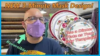 Use a Dinner Plate as the Template for this NEW 3-Minute Mask!