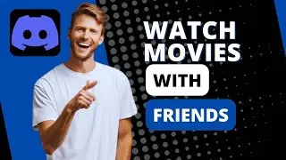 How to Watch Movies with Friends Online on Phone Using Discord - Tutorial