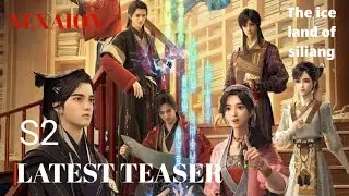 Character PV | The Island of Siliang S2 眷思量2 (Juan Siliang) Romance Donghua | Date 2024.6.1 June 1st