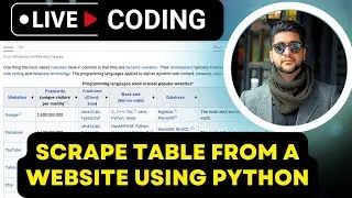 Scrape Table from a Website using Python | Python Project | Web Scraping Tutorial using Python
