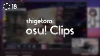 shigetora osu! Clips 18