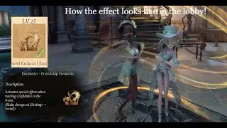 How the friendship Level 25 Effect in Identity V Lobby Looks like! (IDV)