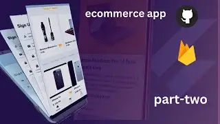 ecommerce app flutter | flutter ecommerce app complete | part two