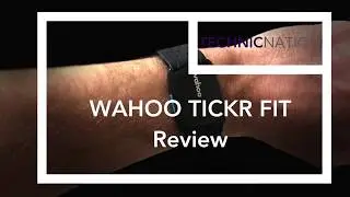WAHOO TICKR FIT Review