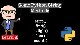 strip(),find(),count(),len() & isdigit() Methods in python || 