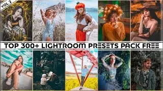 300+ Premium Lightroom Presets Pack | Lightroom Presets Google Drive | Lightroom Presets Pack