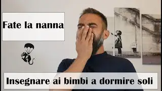 Insegnare  ai bimbi a dormire da soli