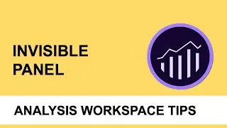 Invisible Panel in Adobe Analytics Analysis Workspace