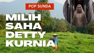 Pop sunda : milih saha : Detty kurnia #popsundapopuler