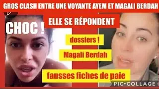 UNE VOYANTE CLASH AYEM ET MAGALI BERDAH. ÇA BALANCE DE GROS DOSSIERS ! C'EST LE CHOC !