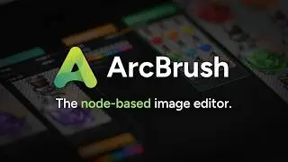 ArcBrush 1.0: The Node-Based Image Editor (Free, Mac, Windows, and Linux)