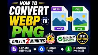 How to convert image format from webp to png only in 2 minutes