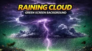 Thunderstorm Rain Clouds Lightning | Green Screen Weather VFX Background 