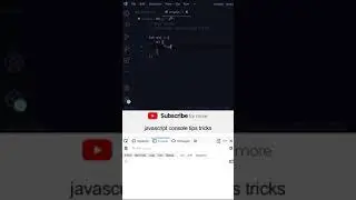 javascript console tips and tricks 