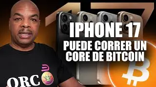 The iPhone 17 can run Bitcoin Core!