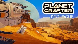 The Planet Crafter: Prologue / Прохождение часть 3