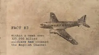 World War 2: 7 Facts about D-Day
