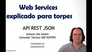 API REST JSON Web Services, explicado para torpes
