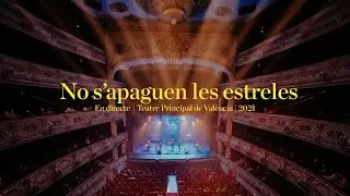 XAVI SARRIÀ - No s'apaguen les estreles (EN DIRECTE | València 2021)