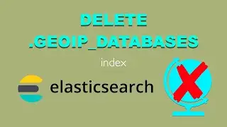 How to delete .geoip_databases index from Elasticsearch 8.10.1