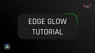 Create Vibrant Edge Glow Animations In Davinci Resolve | DaVinci Resolve Tutorial | 32