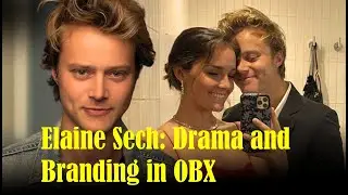 Elaine Sech: Drama and Branding in OBX