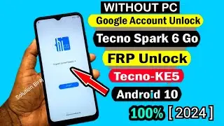 Tecno Spark 6 Go FRP BYPASS 💯 Tecno Spark 6 Go Gmail Lock 👍 Tecno KE5 Frp Bypass Without PC ✅ #tecno