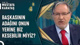 Ölmüş Bir Kişinin Adaklarını Yerine Getirmeli Miyiz? | Prof. Dr. Mustafa Karataş ile Muhabbet Kapısı