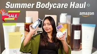 Summer Bodycare Haul | Body Care Routine